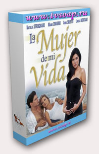 Избранница / Женщина моей жизни / La Mujer de Mi Vida Mpeg4 [ 22 DVD] 